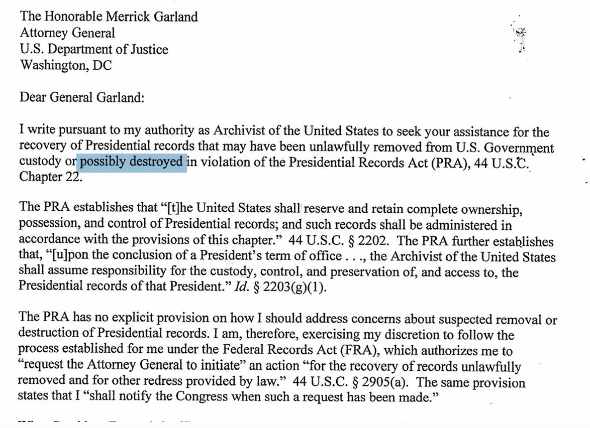 As I have stated before, it appears that DOJ, NARA, and WH counsel first attempted to concoct a records destruction case against Trump. New unsealed email from NARA lawyer includes a draft letter to AG Garland from archivist David Ferriero. This is dated Sept 2021: