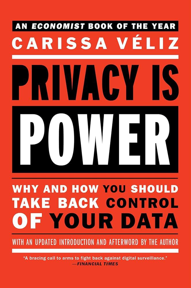 In ‘Privacy Is Power’ @CarissaVeliz argues: “We need to put a stop to the data economy like we put a stop to other kinds of economic exploitation in the past.” “Economic systems that depend on the violation of rights are unacceptable.” Below are some key ideas from the book.