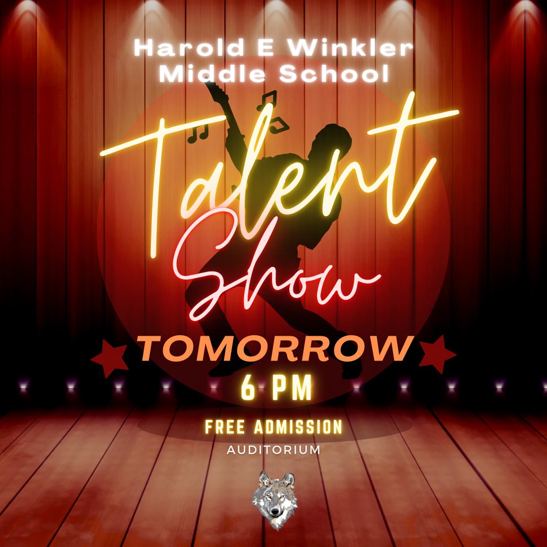 The Winkler Talent Show will be held tomorrow, April 29th at 6pm. Please join us for a night of great talent and fun. Admission is free! If you are a student planning to attend to watch the show please go home at dismissal and then join us at 6pm to watch the show.