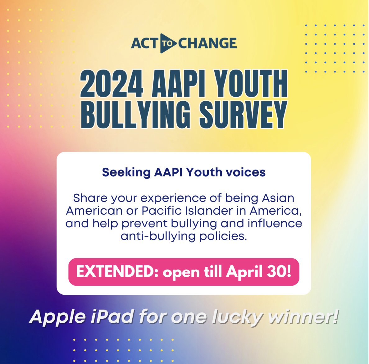 #Research: From our partners @ActToChange:
Take 2024 AAPI Youth Bullying Survey, created by Act to Change in partnership w University of Maryland's Bullying Prevention & Mental Health Promotion Lab
Let's use power of data to #endbullying 
bit.ly/2024ATCSurvey
Deadline April 30