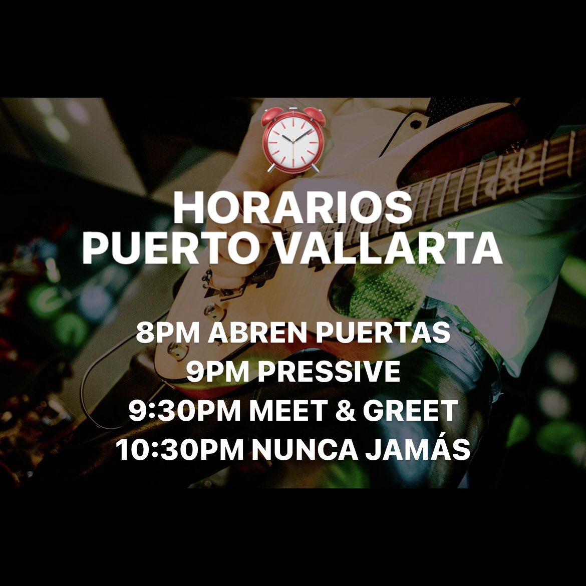 Horarios para hoy en Vallarta ⏰ 8PM ABREN PUERTAS 9PM PRESSIVE 9:30PM MEET & GREET 10:30PM NUNCA JAMÁS 🎟️ passline.com/eventos/nunca-…