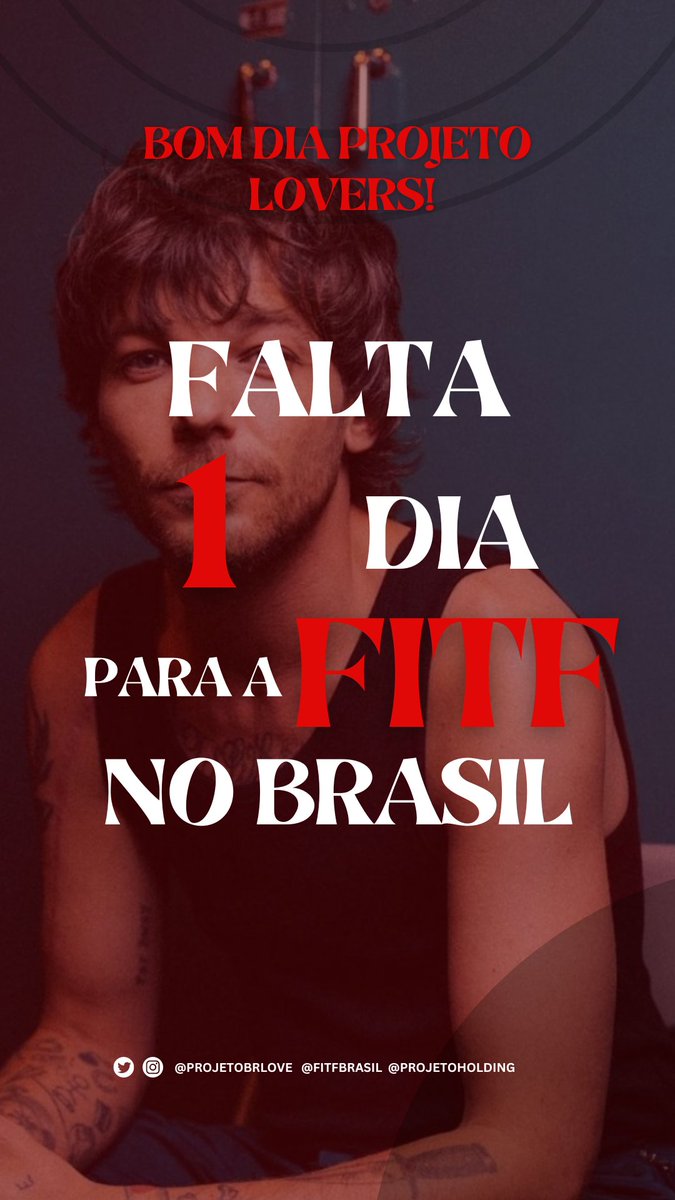Bom dia Projeto Lovers! É AMANHÃ! Falta 1 dia para o primeiro show da FITF no Brasil! SENTIRÃO SAUDADES DA NOSSA CONTAGEM? 
#FITF #LouisTomlinson #FITFBrazil #FITFWTSaoPaulo #FITFWTRioDeJaneiro #FITTFWTCuritiba #FITWTBrasil
