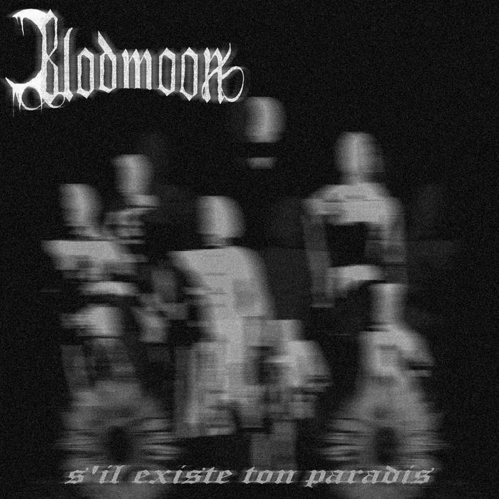 BLODMOON (Canadà) presenta nou EP: 'S'il Existe Ton Paradis' #Blodmoon #BlackMetal #DarkAmbient #Abril2024 #Canadà #NouEp #Metall #Metal #MúsicaMetal #MetalMusic