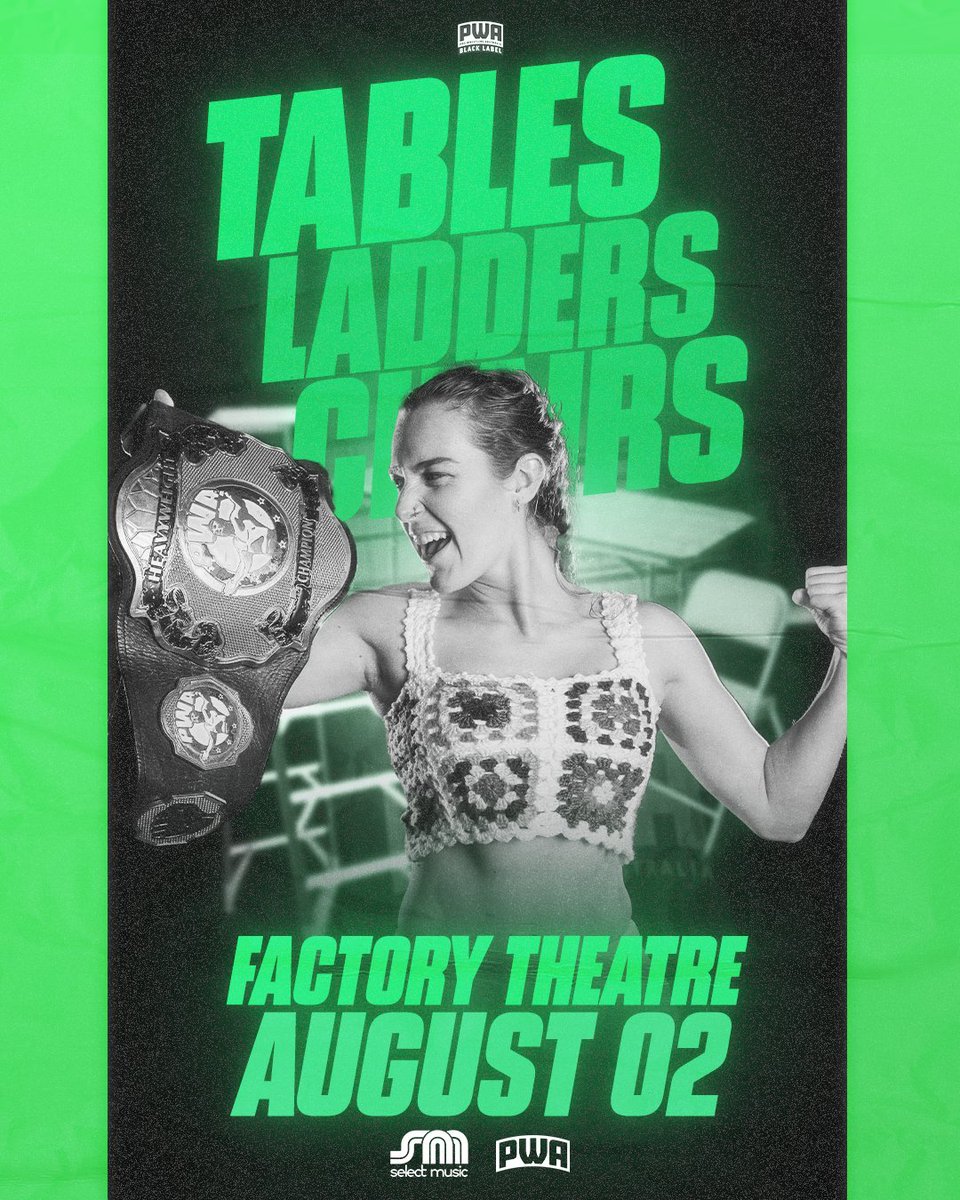 🚨 TICKET ALERT 🎟️🚨 PWA Black Label Presents: Shoots & Ladders featuring a TABLES, LADDERS & CHAIRS MATCH at the Factory Theatre, August 2 GET TICKETS NOW 🎟️⬇️ tinyurl.com/PWATLCTIX