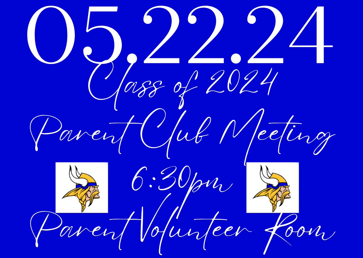 Fhhs2024's tweet photo. Save-the-date for our last parent club meeting. 💙💛 https://t.co/XOIDw1R3V5