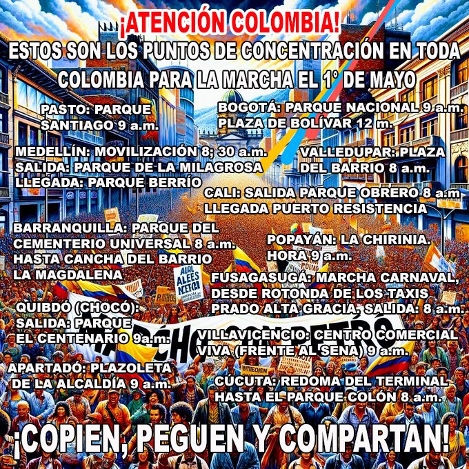 ATENCIÓN 🔊 🚨 COLOMBIA RT RT 👇 convocatoria sitios de encuentros RT #YoSiSalgoAMarchar
#1MayoFirmesConPetro
#LeMarchoAlCambio
#1MayoALasCalles