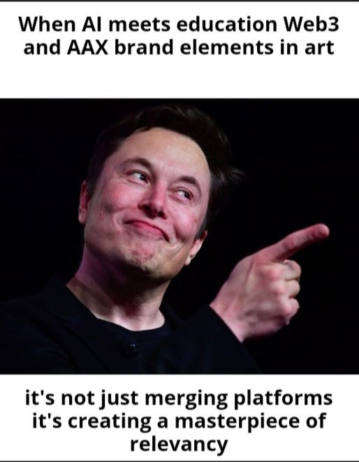 zuerus's tweet image. #AAXMeme, #AIEducationWeb3, and #LearningRedefined 🐦
