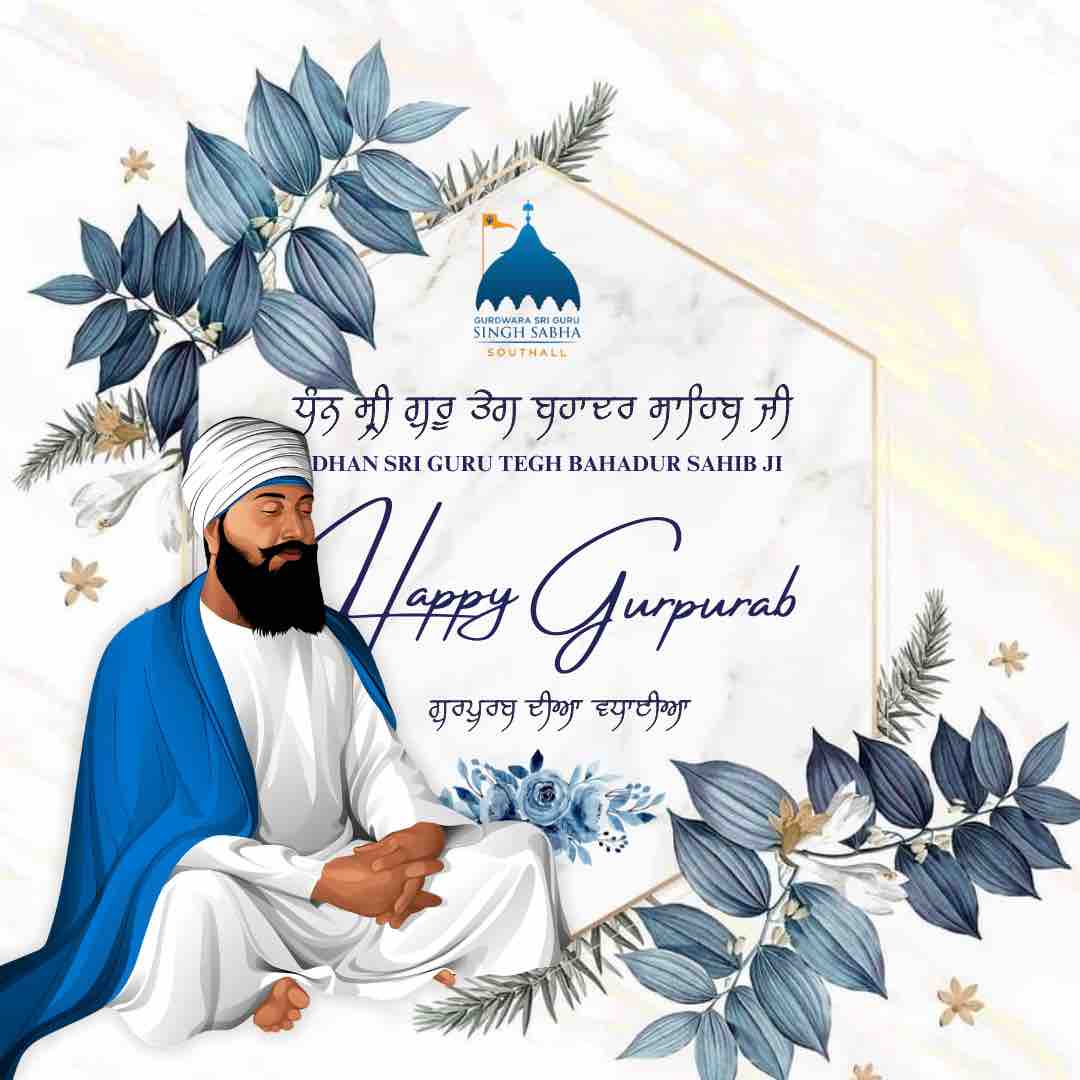sgsssouthall's tweet photo. Congratulations to the Khalsa panth on the Avtar Purab of Dhan Dhan Sri Guru Tegh Bahadur Sahib Ji Maharaj! 🎉
#sikh #khalsa #Gurpurab #9thGuru #Southall #Gurdwara #Panth #Singh #Kaur #Seva #Simran #Sikhi #ub1 #ub2 https://t.co/90KJ1SZou8