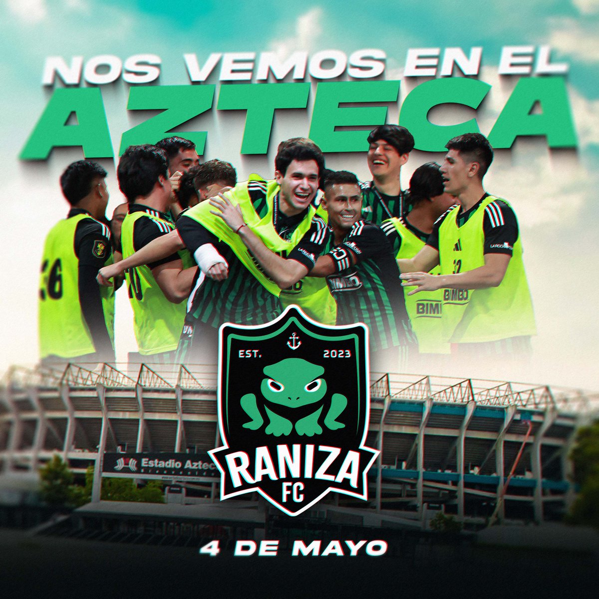 ¡NOS VEMOS EN EL ESTADIO AZTECA EN EL FINAL FOUR!