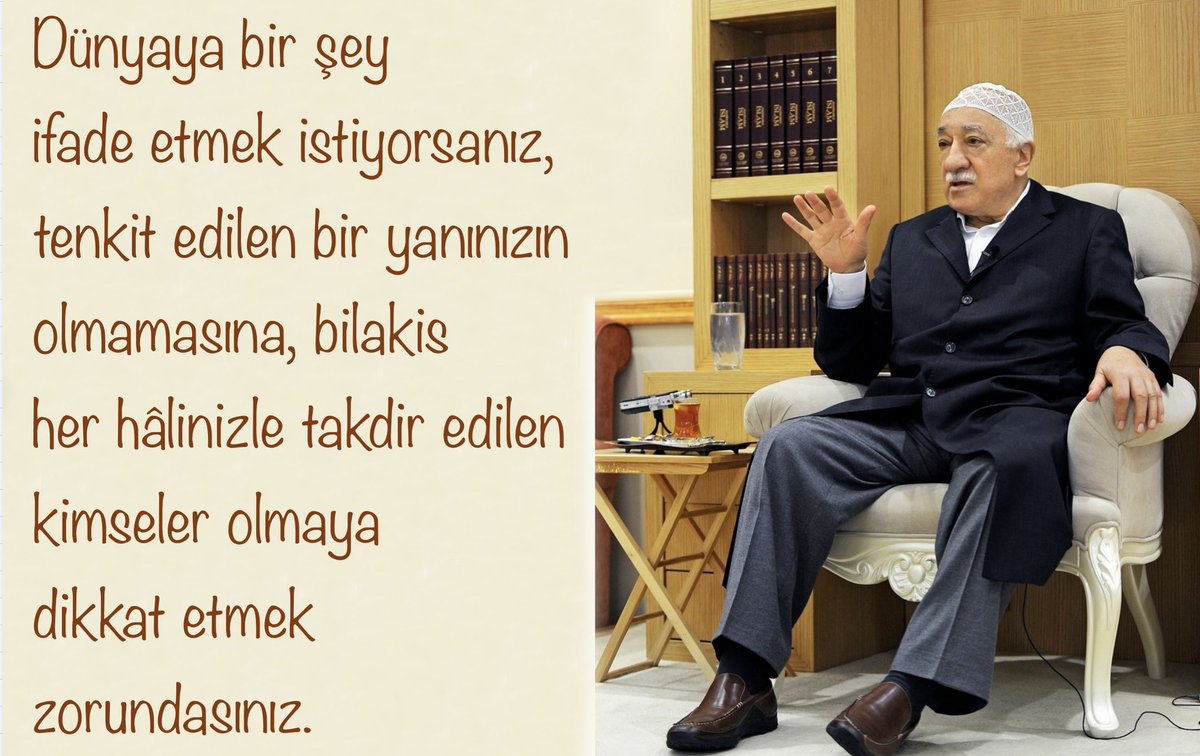 Dünyaya bir şey ifade etmek istiyorsanız, tenkit edilen bir yanınızın olmamasına, bilakis her hâlinizle takdir edilen kimseler olmaya dikkat etmek zorundasınız.
#FGülen