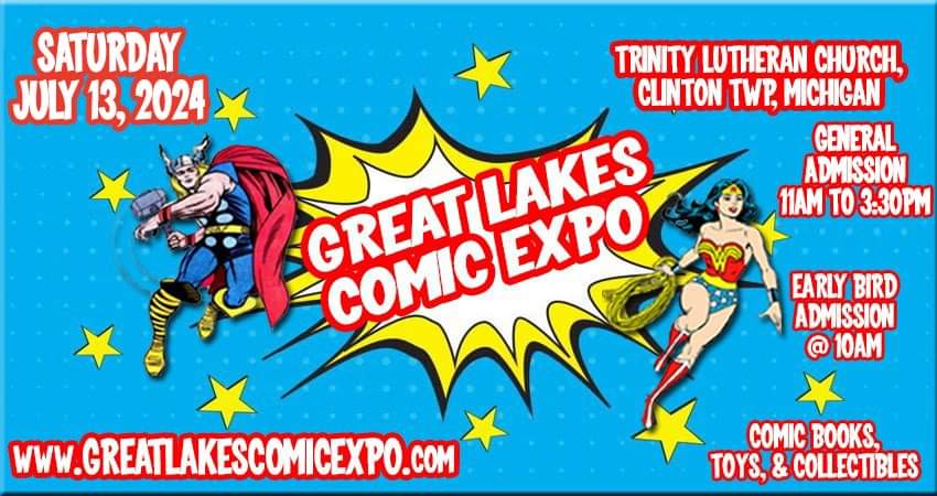 GreatLakesCon's tweet photo. The 2024 Summer Great Lakes Comic Expo returns to Trinity Lutheran Church in Clinton Township, Michigan.

SATURDAY, JULY 13, 2024
at Trinity Lutheran Church/School
38900 Harper Ave
Clinton Twp, MI 48036

10AM to 3:30PM

More information available at
https://t.co/dfN4aw4YrX https://t.co/tkNIqGHynL