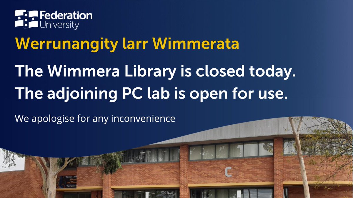 The Wimmera Library is closed today due to staff shortages. The adjoining PC lab is open for use. We apologise for any inconvenience