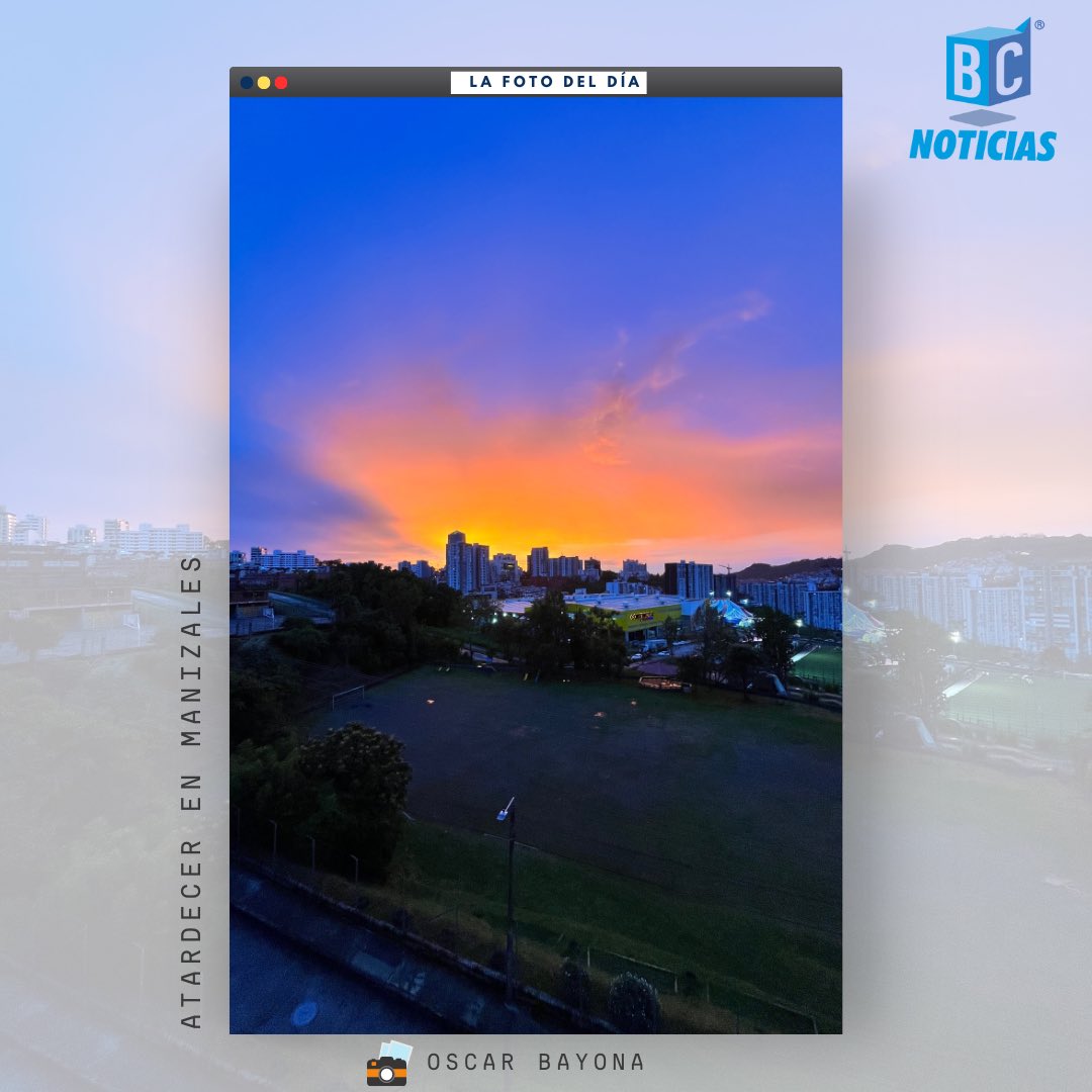 BCNoticiasMZL's tweet photo. #LaFotodelDia 📸

Atardecer en Manizales 

Foto: @oscarbayonaperiodista 

#BCNoticias #Noticias #Manizales #Foto https://t.co/pmN1J3zGqx