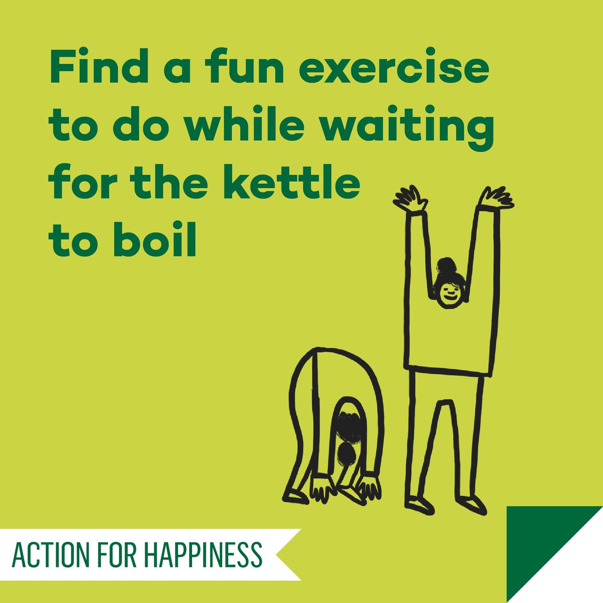 #ActiveAprilActive April - Day 27: Find a fun exercise to do while waiting for the kettle to boil actionforhappiness.org/active-april #ActiveApril