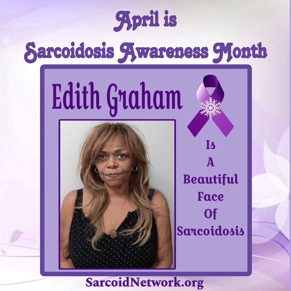 This is our Sarcoidosis Sister Edith Graham and she is a Beautiful Face of Sarcoidosis!💜 #Sarcoidosis #raredisease #patientadvocate #sarcoidosisadvocate #beautifulfacesofsarcoidosis #sarcoidosisawarenessmonth