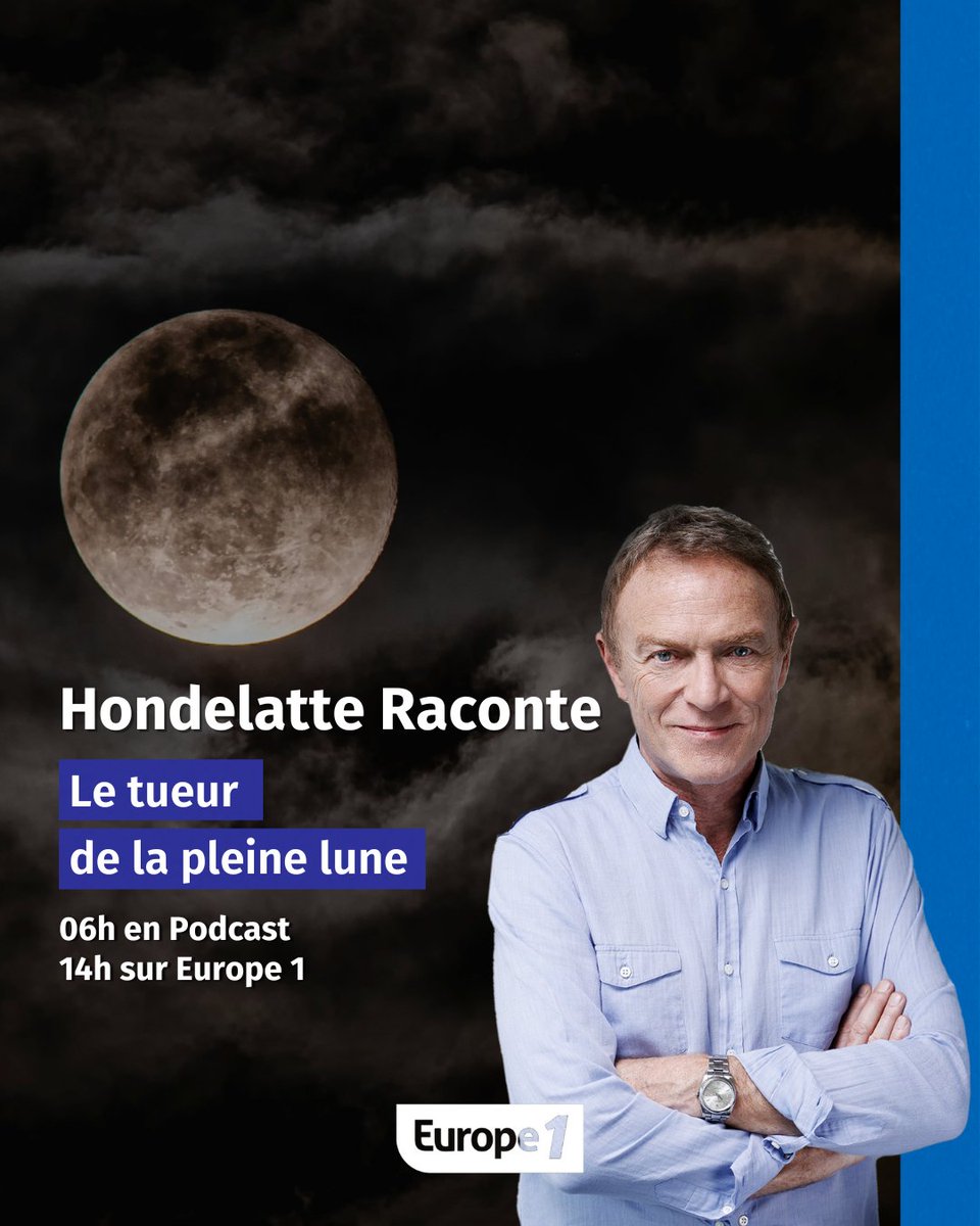 👉 Le tueur de la pleine lune
📍6h en #podcast
📍14h sur @europe1
L’histoire de Francis Leroy qui ne passe à l’acte… que les nuits de pleine lune...
Invité : Jérôme Bellayer, auteur de « Sous l’emprise de la lune » Editions Book-e-Book

@hondelatte
#hondelatteraconte