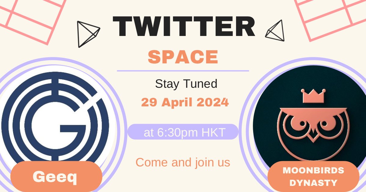 🦉Moonbirds Dynasty x @GeeqOfficial AMA Join us for ama with team behind the revolutionary Geeq Layer 0 protocol. Dive into the technical depths, explore ecosystem growth and many more! Set your reminder! twitter.com/i/spaces/1lPJq… Time: 29 April 2024 10:30 UTC