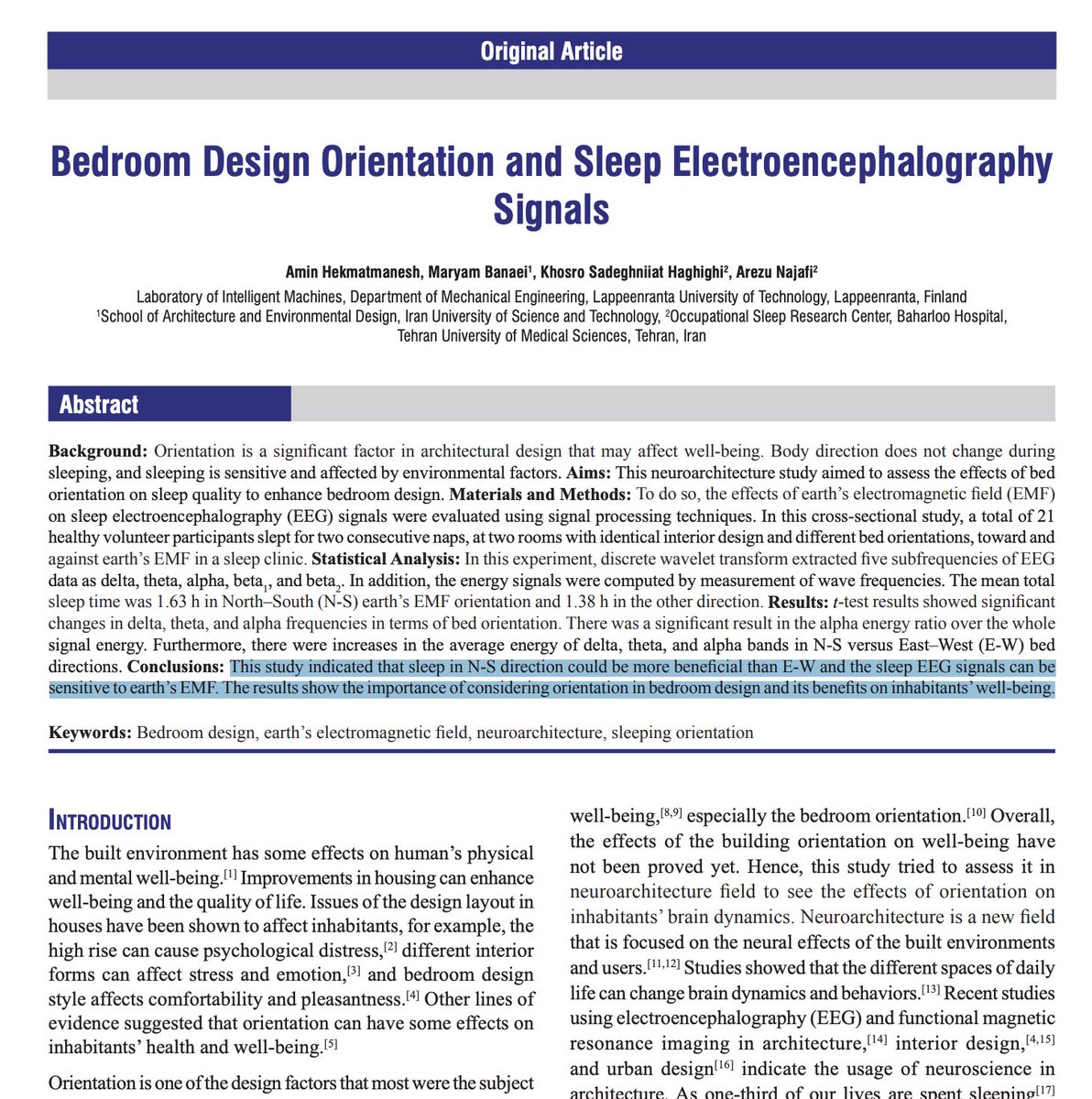 tao_lin's tweet image. Starting tonight I'm going to sleep with my head pointed South, so that my body is aligned with Earth's electromagnetic field. I've been sleeping with it pointed East, against Earth's EMF, apparently.

According to a 2019 study, "Bedroom Design Orientation and Sleep…