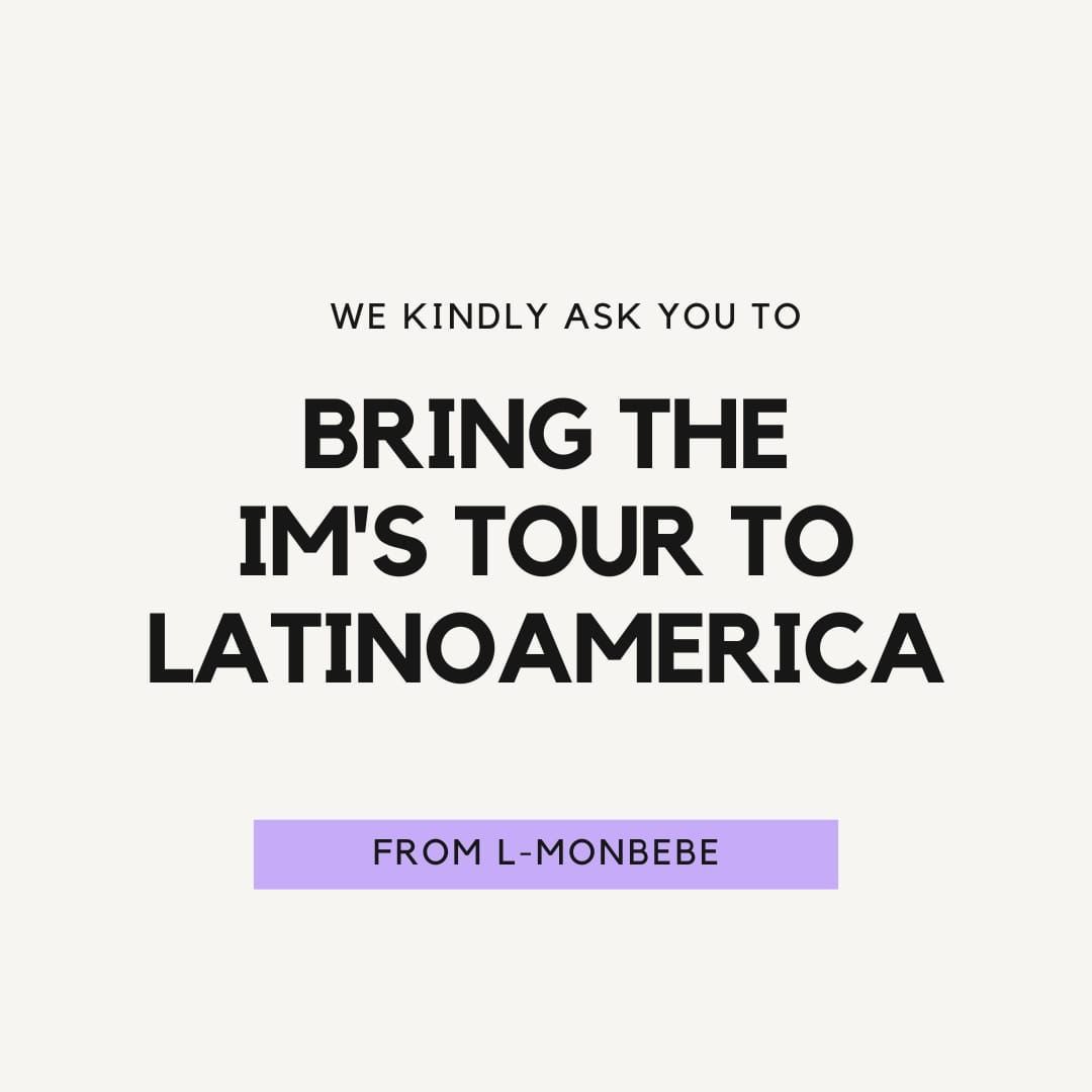 OFF THE BEAT TOUR IN LATIN AMERICA 

#IMxLatinAmerica #IM_TOUR_IN_LATAM
@IMxSMEK @SonyMusic_Kpop @sonymusicbrasil