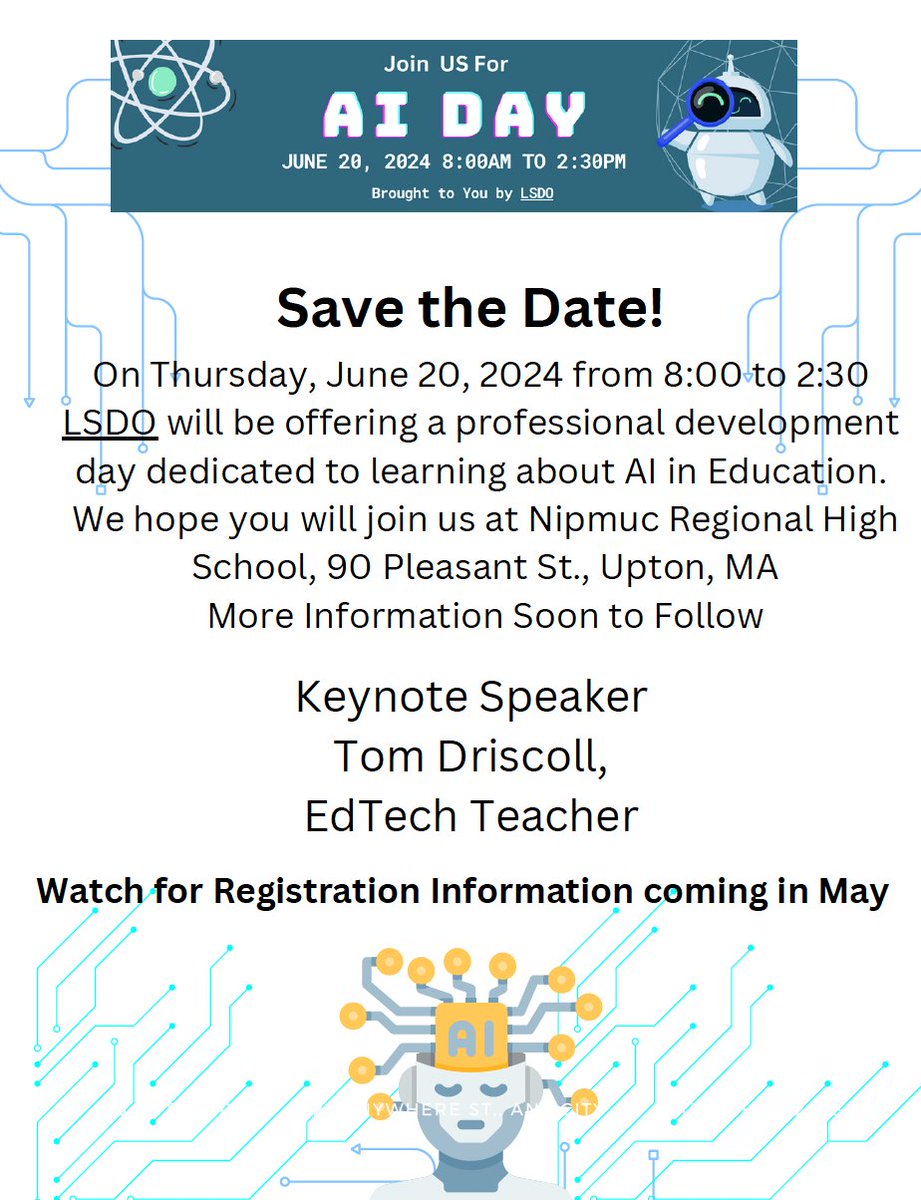 cterrillteach's tweet photo. We hope you will join us for AI Day on Thursday, June 20 at Nipmuc Regional High School. Sponsored by LSDO https://t.co/UgLr8zKk0B. Registration coming soon. #LSDO
@MendonUptonRSD #MURDSThrives https://t.co/SnBekOKDrb