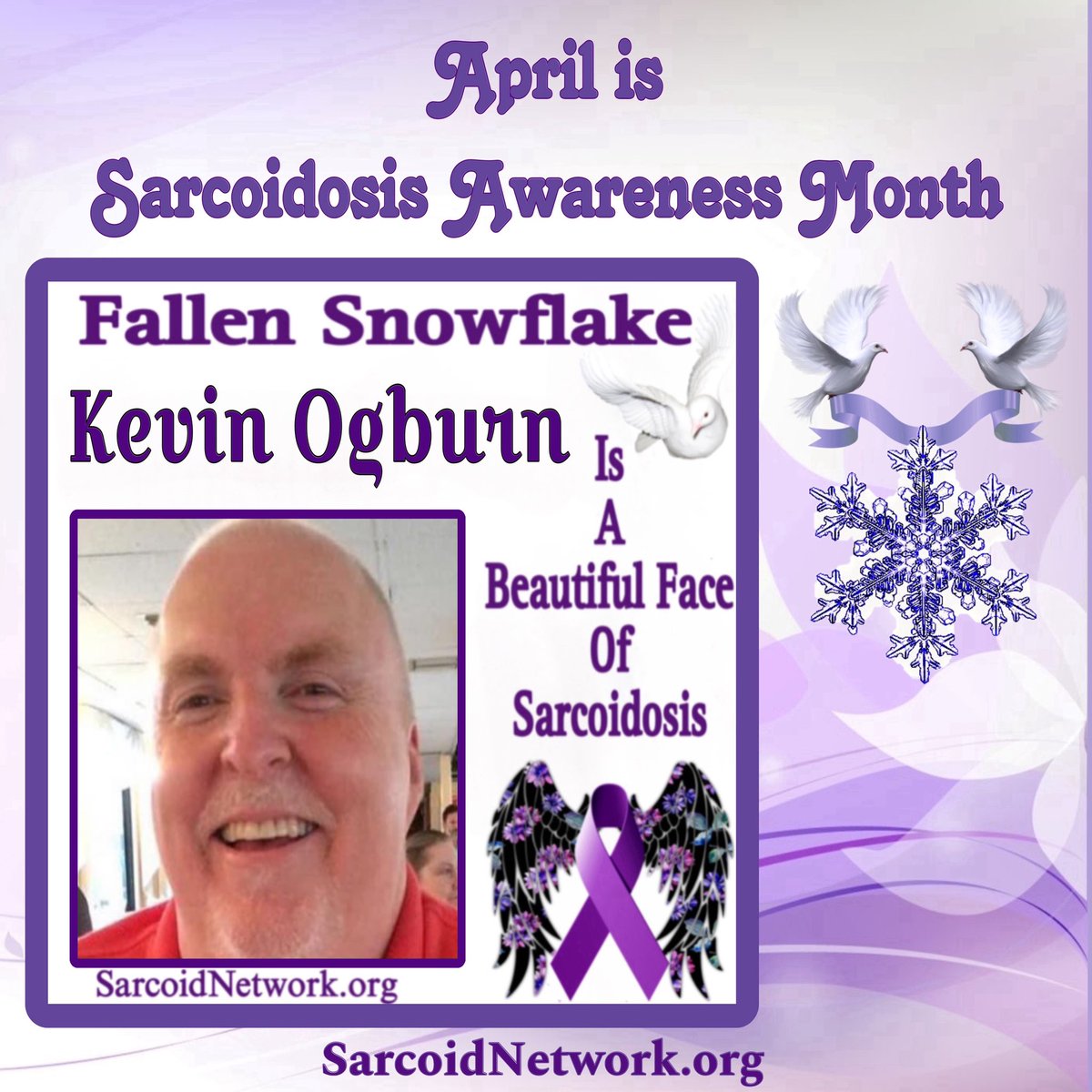 This is our Sarcoidosis Brother Fallen Snowflake Kevin Ogburn and he is a Beautiful Face of Sarcoidosis.💜 #Sarcoidosis #raredisease #preciousmemories #patientadvocate #sarcoidosisadvocate #beautifulfacesofsarcoidosis #sarcoidosisawarenessmonth