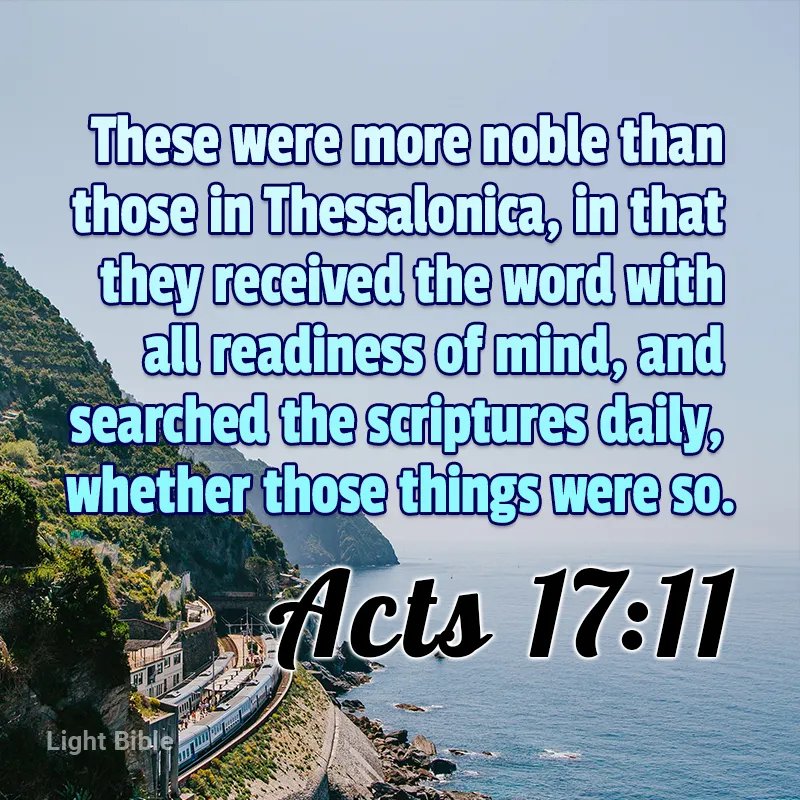 April 29. 2024.
Morning Prayer!
These were more noble than those in Thessalonica, in that they received the word with all readiness of mind, and searched the scriptures daily, whether those things were so.