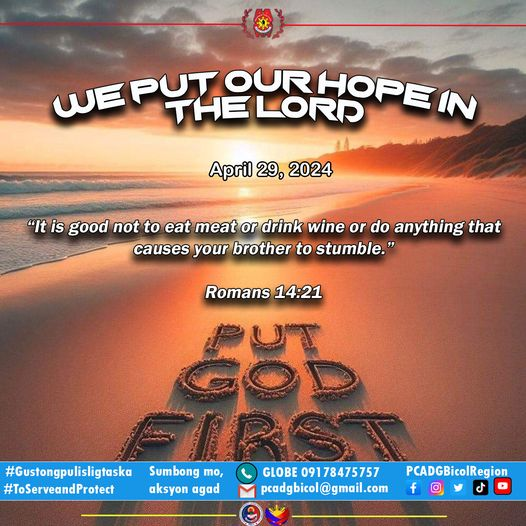 GOOD MORNING BICOL REGION! OUR BIBLE VERSE OF THE DAY. HAVE A NICE DAY! #BagongPilipinas #PCADGTagapagUgnay #ToServeandProtect #gustongpulisligtaska