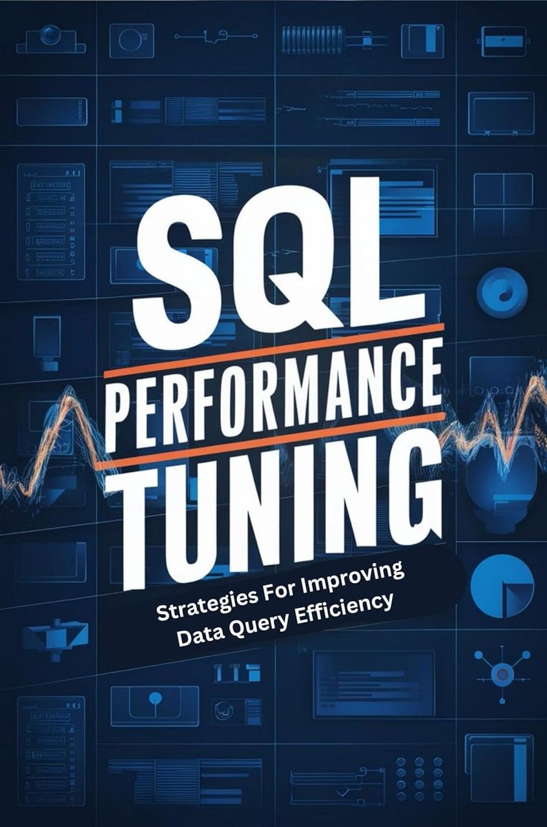 SQL Performance Tuning: Strategies For Improving Data Query Efficiency amzn.to/3UmpYyO #sql #nosql #mysql #database #mongodb #programming #developer #programmer #coding #coder #webdev #webdeveloper #webdevelopment #softwaredeveloper #computerscience