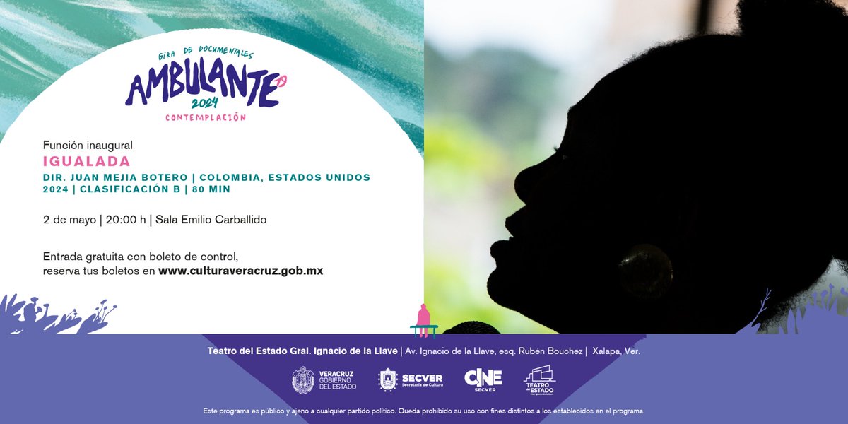 Llega la gira #Ambulante en #Veracruz. Este 2 de mayo disfruta 'Igualada' y conoce la historia de Francisca Márquez, una activista rural colombiana ⏰20:00 h 📌Sala Emilio Carballido 🎞 Entrada gratuita con boleto de control. Entra a bit.ly/cartelerateatr… #Secver