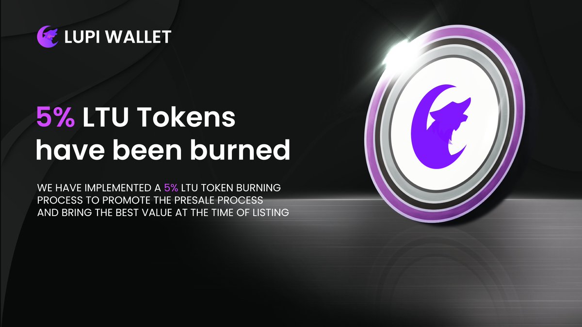 🔥 5% $LTU tokens were burned today. 🚀 We have implemented a 5% $LTU token burning process to promote the #Presale process and bring the best value at the time of listing. The listing period is approaching and we are working hard to prepare for the $LTU token listing process.…