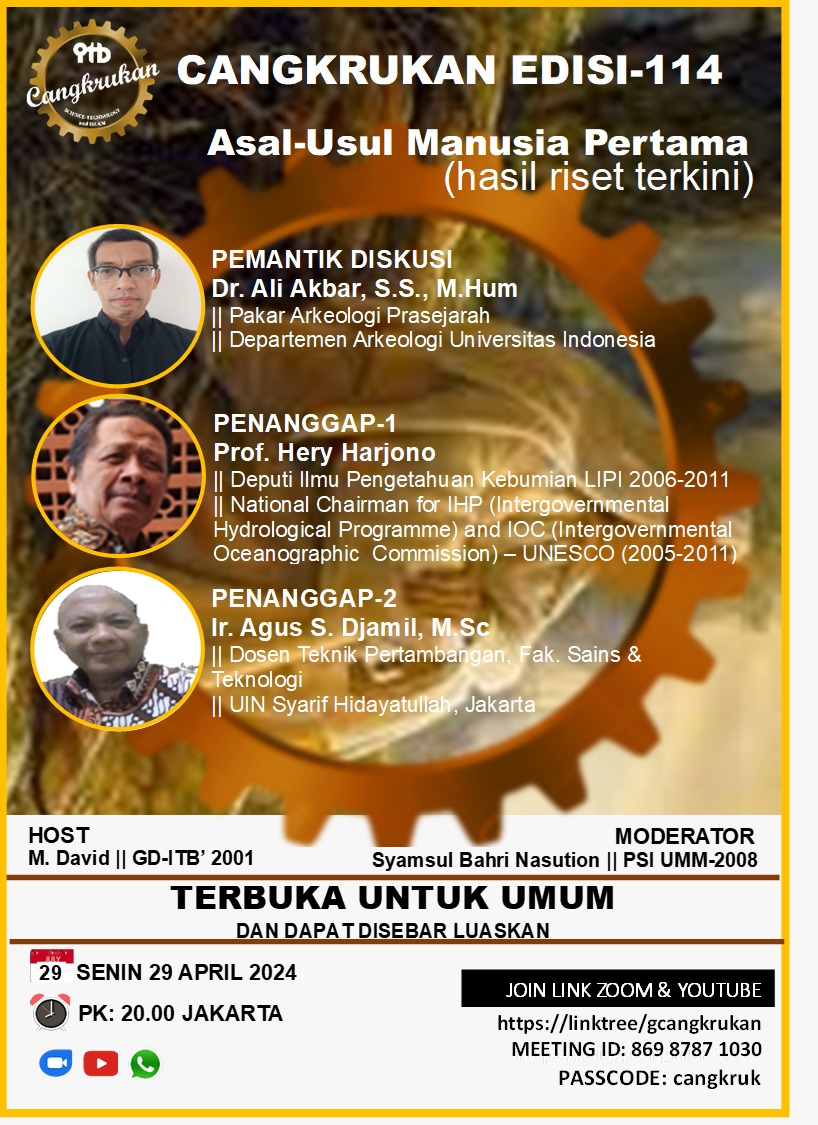 *CANGKRUKAN EDISI-114*
Senin, 29 April 2024, Pukul 20.00 WIB.
*Asal-Usul Manusia Pertama* 
(hasil riset terkini)

*klik link berikut* 
linktr.ee/gcangkrukan
*Meeting ID*: 869 8787 1030
*Passcode*: cangkruk

#arkeologi #prasejarah #evolusi #teori #alquran