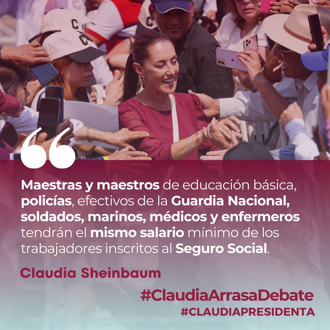 ¡Dignificaremos la labor de  docentes, polícias, médicos, enfermeros!  

#ClaudiaArrasaDebate 
#ClaudiaPresidenta