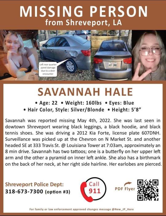 Anyone with information about the disappearance of Savannah Hale is asked to call the Shreveport Police Department at (318) 673-7300. Case number 22-058096. 
shreveportla.gov/422/Police

#shreveport #shreveportlouisiana #Louisiana #notforgotten #missing #missingperson #LSU