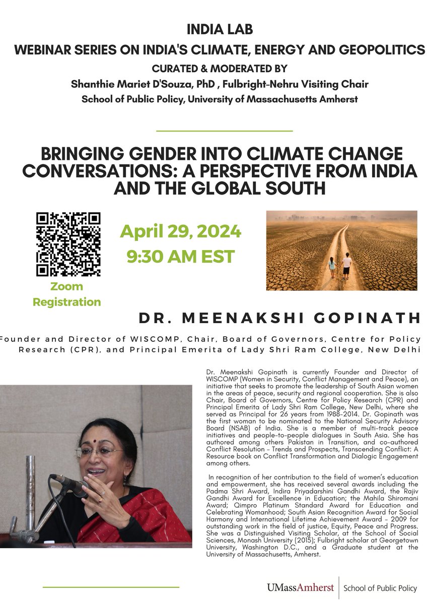 Do join India Lab Webinar Series #India's #Climate, #Energy #geopolitics on 'Bringing #Gender into #ClimateChange Conversations:A Perspective from #India and #Global South',April 29th,9:30EST by Dr. Meenakshi Gopinath,Founder @WISCOMP_India @UMassPolicy @Mantraya_Org @UMassIPO
