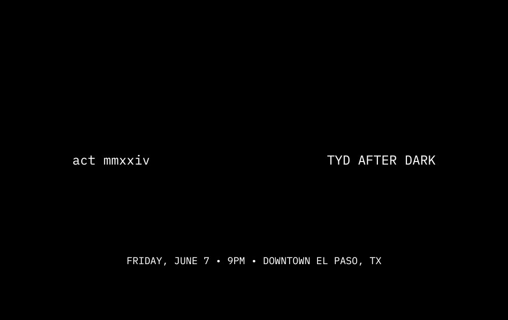 TYD After Dark 2024 Friday, June 7 • 9:00pm Downtown El Paso, TX Sign up for updates and be the first to know about one of the longest-running parties at the @texasdemocrats Convention: eepurl.com/gu-EHn #TXDems24