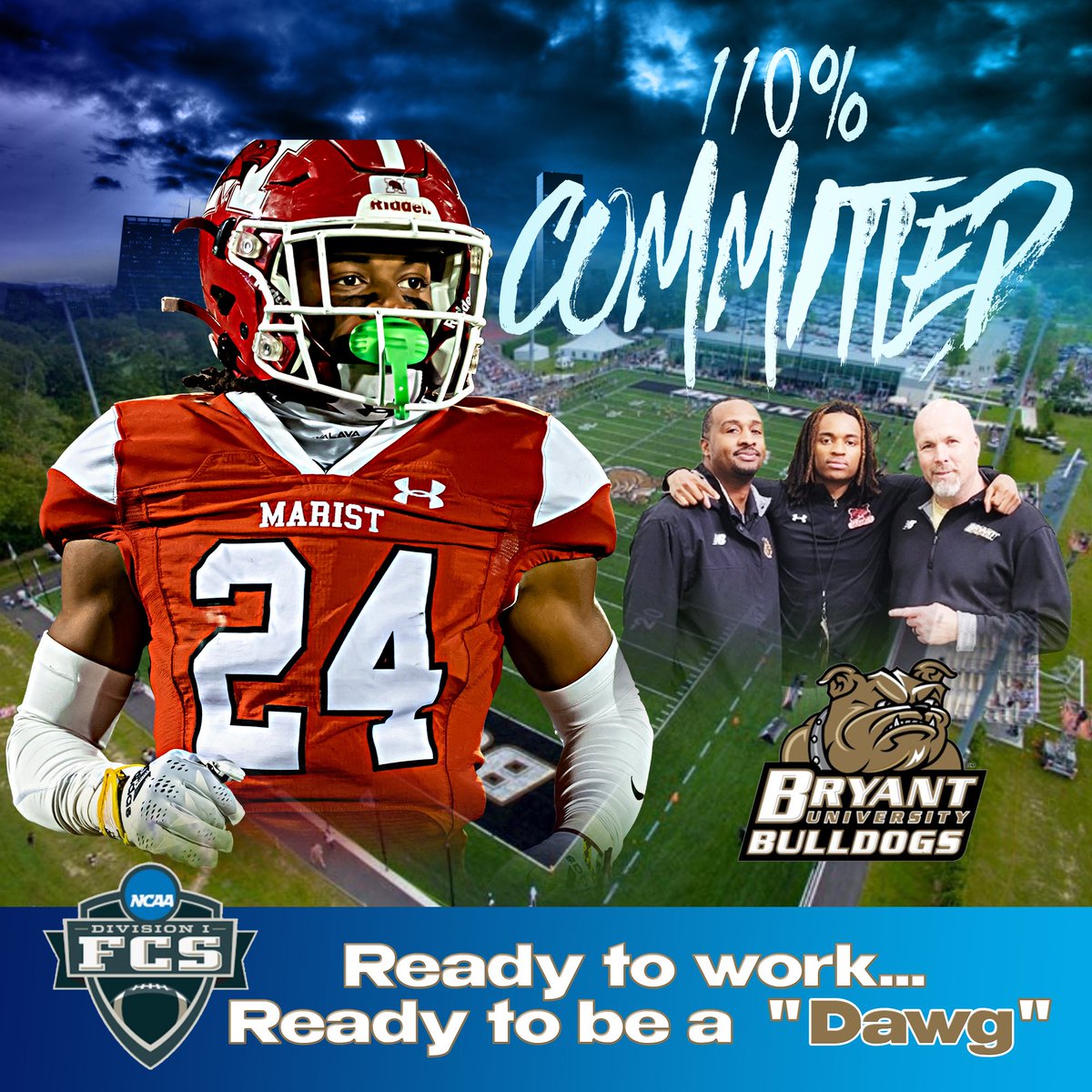 Committed...Ready to Work! I am extremely excited to announce my commitment to Bryant University! My dream to play Division 1 Football and to further my education at the highest level has come true. I'm blessed for this opportunity @CMerrittMT @WhoisCoachJones so know you have