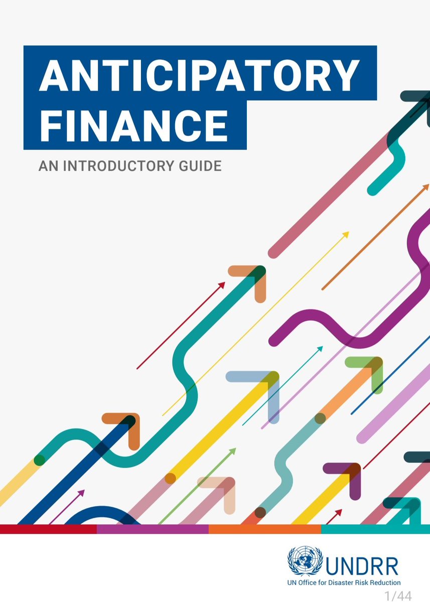 Anticipatory finance: An introductory guide | @PreventionWeb preventionweb.net/quick/84730