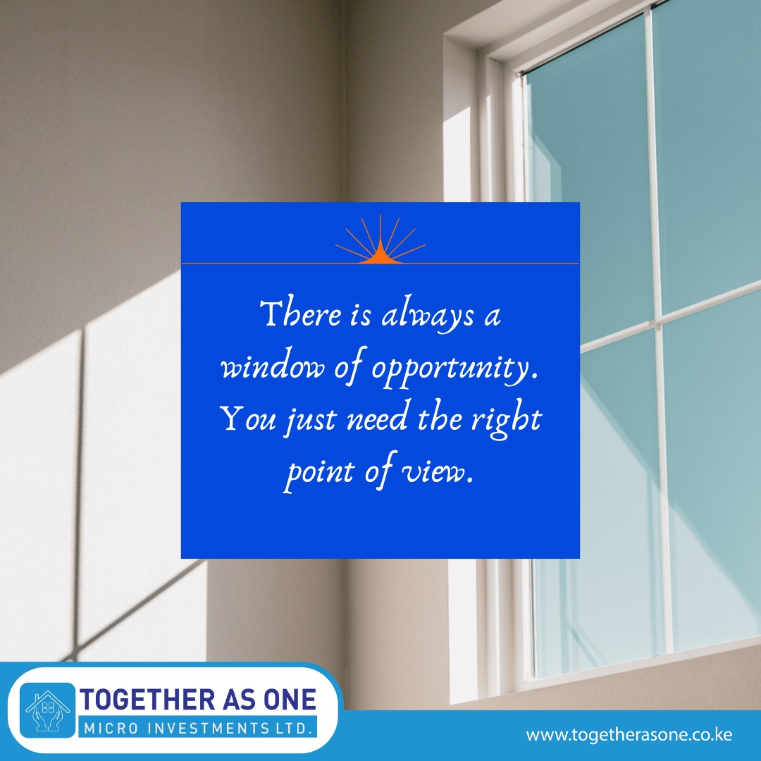 The week is beginning and that means it's an opportunity for you to look for or create possibilities that will enable you to be closer to your goals. Have a happy week.
#togetherasoneplc
#happyweek
#newopportunities. Call/whatsap 0724689558