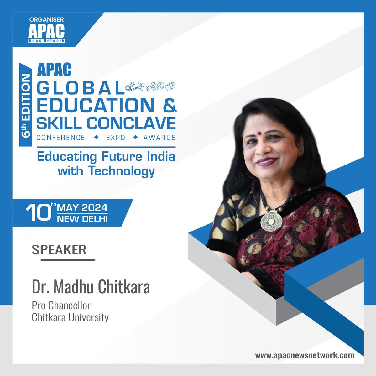 We are ecstatic to announce Dr. @ChitkaraMadhu, Pro Chancellor, @ChitkaraU as our Speaker.

Registration Link: apacnewsnetwork.com/gesc/6th-editi…

Do visit us for more information - apacnewsnetwork.com/gesc/6th-editi…

#GESC2024 #APACEducation #APACSkill #APAC6thGESC #APACHE #APACSchoolEducation