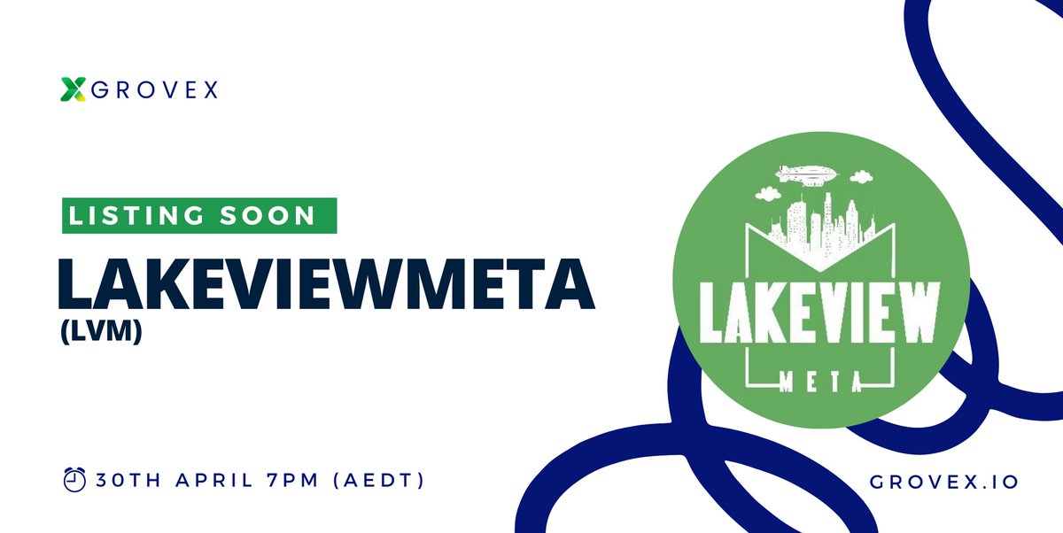 GroveXchange's tweet photo. Upcoming Listing: 
@LakeviewMeta ($LVM) will soon be available on #GroveX! 

📅 Deposits Open: May 5th, 2024
⏰ Trading Begins: April 30th, 2024
🕒 Time: 7:00 PM AEDT / 8:00 AM UTC / 3:00 AM EST

Discover LVM:
Introducing LVM, the native token of LakeView-Meta, an expansive open-world metaverse offering play-to-earn and create-to-earn gaming, NFT integration, staking, and more!

Learn More: https://t.co/ti4yC7mLcr

#LVM #ListingSoon #CryptoPortfolio #Gaming #ListOnGroveX  #USDT #ETH #Crypto #BNB #cryptocurrency