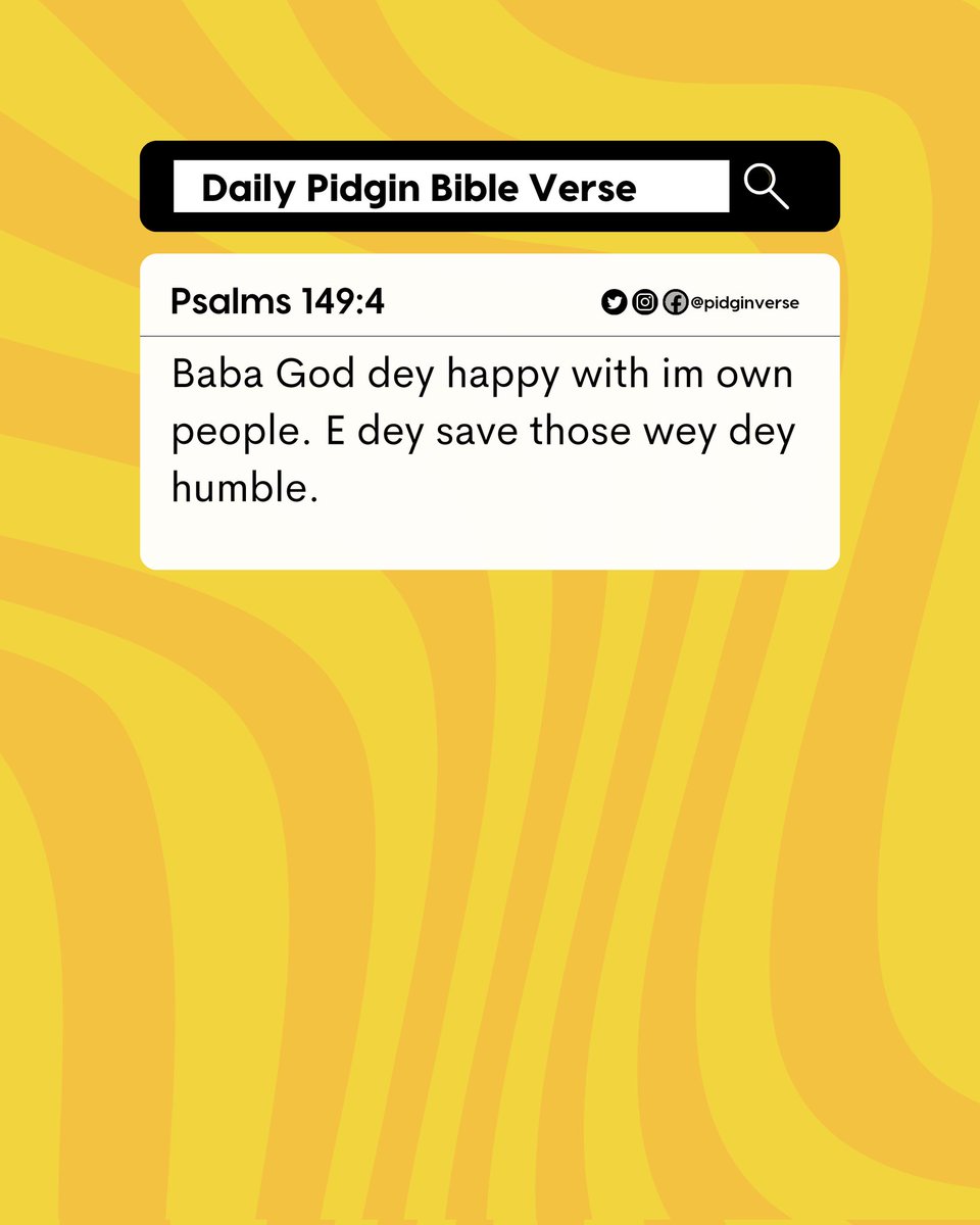 pidgin_verse's tweet photo. Psalms 149:4 NKJV
For the Lord takes pleasure in His people; He will beautify the humble with salvation.

#pidgin #verseoftheday #dailybibleverse #blessings#salvation #monday https://t.co/9Z1Gp9OdCH