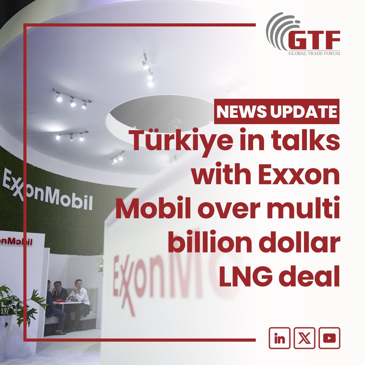 Türkiye is in talks with U.S. energy giant ExxonMobil over a multibillion-dollar deal to buy liquefied natural gas (LNG), in an effort to curb its dependence on Russian energy, according to a Financial Times report on Sunday.

#TürkiyeTrade #GTF2024 #GlobalTradeForum