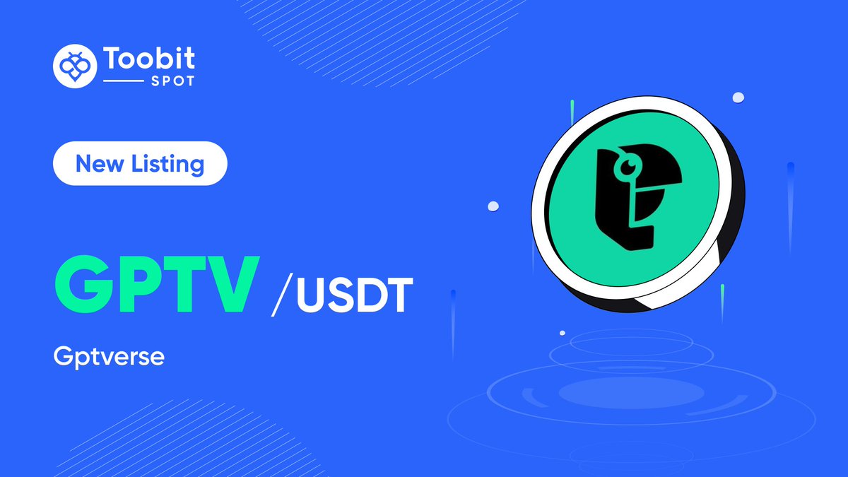 #Newlisting alert🚨
#GPTV will be spot-listed on #Toobit !🤩
@gpt_verse

💰Deposit Opens on ▶️ 2024 APR 29th (UTC)
💱Spot Trade Opens at ▶️ 11:00 AM, 2024 APR 30th (UTC)
💸Withdrawal Opens on ▶️ 2024 MAY 1st (UTC)

Learn more👇
bit.ly/3w2BHuB

#GPTVerse