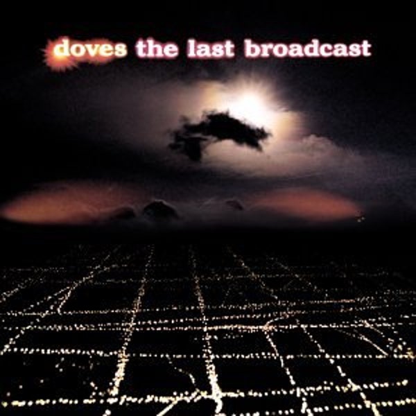 On this date in 2002 #Doves released their second studio album. What are your favourite tracks from the incredible 'The Last Broadcast'?