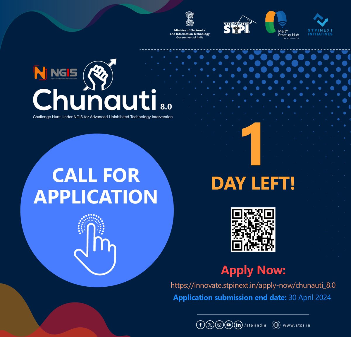 🚀 Calling all tech startups! 🚀 Only 1 day left to join CHUNAUTI 8.0 under #NGIS & propel your innovative ideas to new heights. Don't miss out on this chance to showcase your potential and secure invaluable support. Apply now: innovate.stpinext.in/apply-now/chun… Last Date: 30.04.2024.