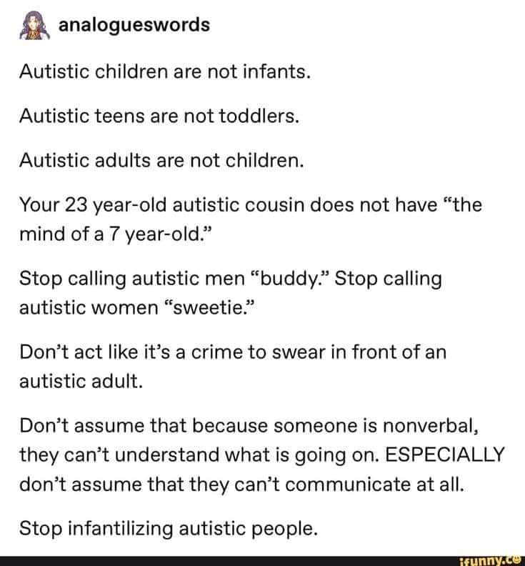 #infantalisation #autisticadults