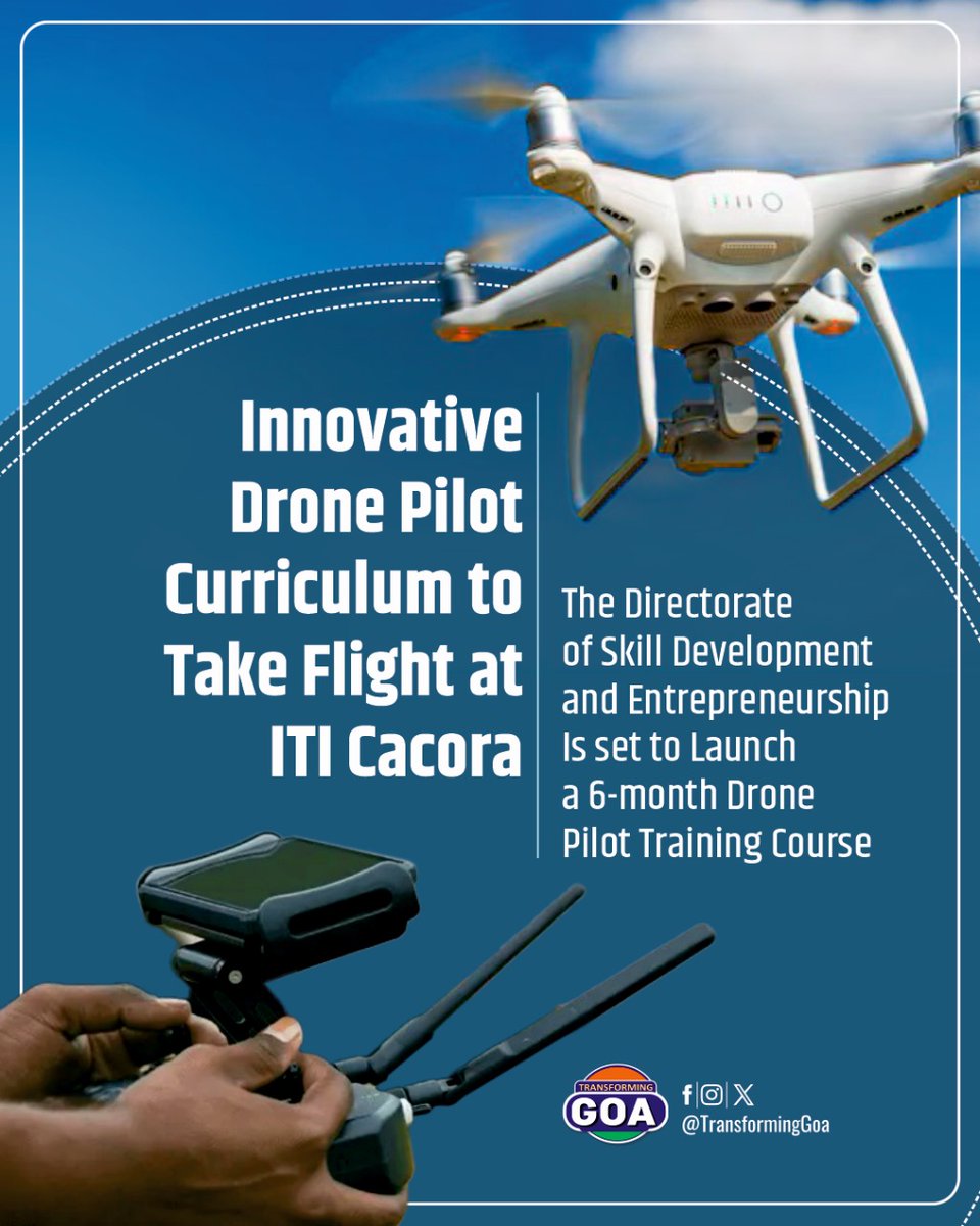 Innovative Drone Pilot Curriculum to Take Flight at ITI Cacora

#goa #GoaGovernment #TransformingGoa #facebookpost #bjym #bjymgoa #DroneTechnology #FutureSkills #CareerTraining #TechnologyEducation #DroneIndustry #JobSkills #SkillBuilding #DroneTrainingProgram #SkillUp