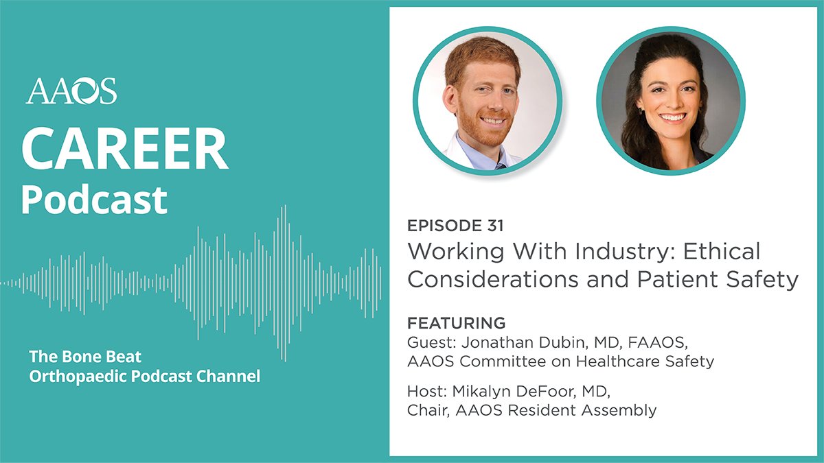 🎙️New AAOS Career Podcast! Listen in as Jonathan Dubin, MD, FAAOS, AAOS Committee on Healthcare Safety discusses the nuances of working with industry and ensuring these relationships provide value, benefit the patient, and comply with applicable laws. bit.ly/3y1VQBi