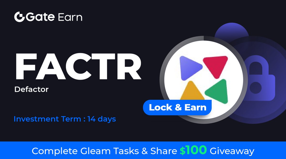 📢 500 ($100) $FACTR GIVEAWAY!
🌐 Participate now: gleam.io/WarY3/gateearn…

✅ Follow @GateEarn & @defactor_
✅ RT and Like this post
✅ Join our TG: t.me/gateio_GateEar…
✅ 🔐 HODL $FACTR: gate.io/hodl?pid=2427
➡️ Details: gate.io/article/36251

#GateEarn #Giveaway