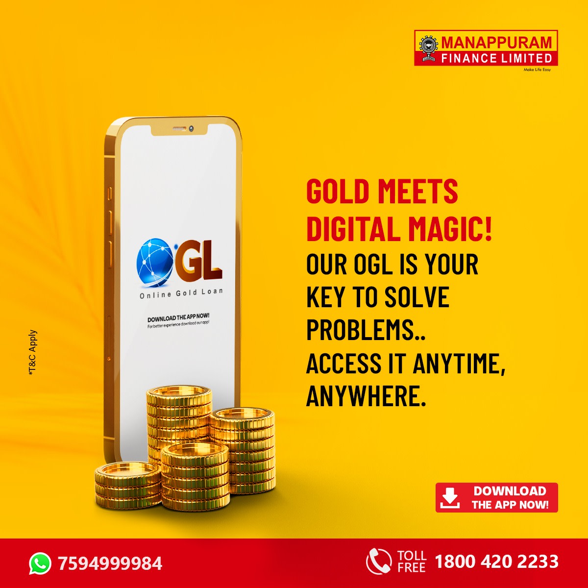 Gold in bytes: Our OGL brings convenience to your fingertips. Secure, swift, and seamless.

Download the OGL app today : play.google.com/store/apps/det…

T & C Apply

#ManappuramFinance #gold #goldrate #goldupdates #personalloan #finance #businessloan #mortgageloan  #smallbusinessowner